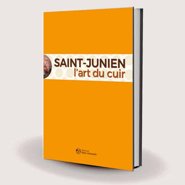 Livre Saint-Junien l'art du cuir