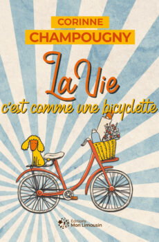 La vie c'est comme une bicyclette