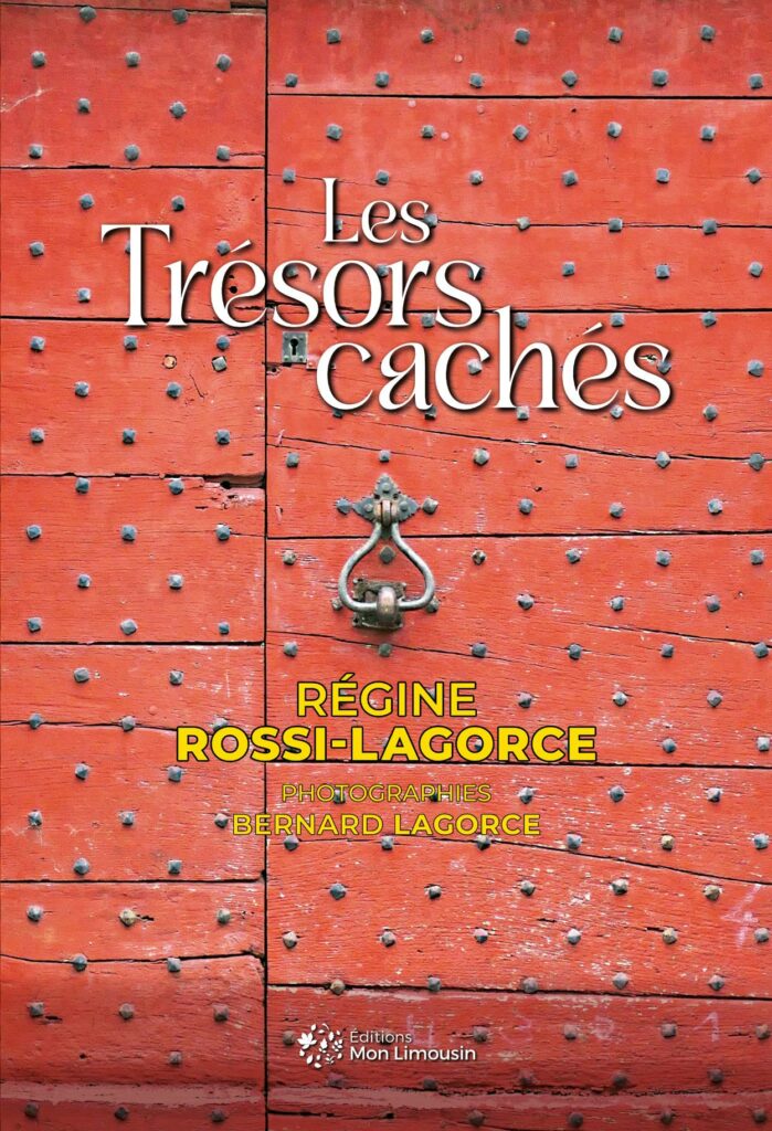 Les Trésors cachés, un beau livre illustré de Régine Rossi-Lagorce.