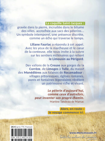 Mes chemins de Compostelle en Limousin et Périgord