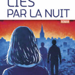 Liés par la nuit