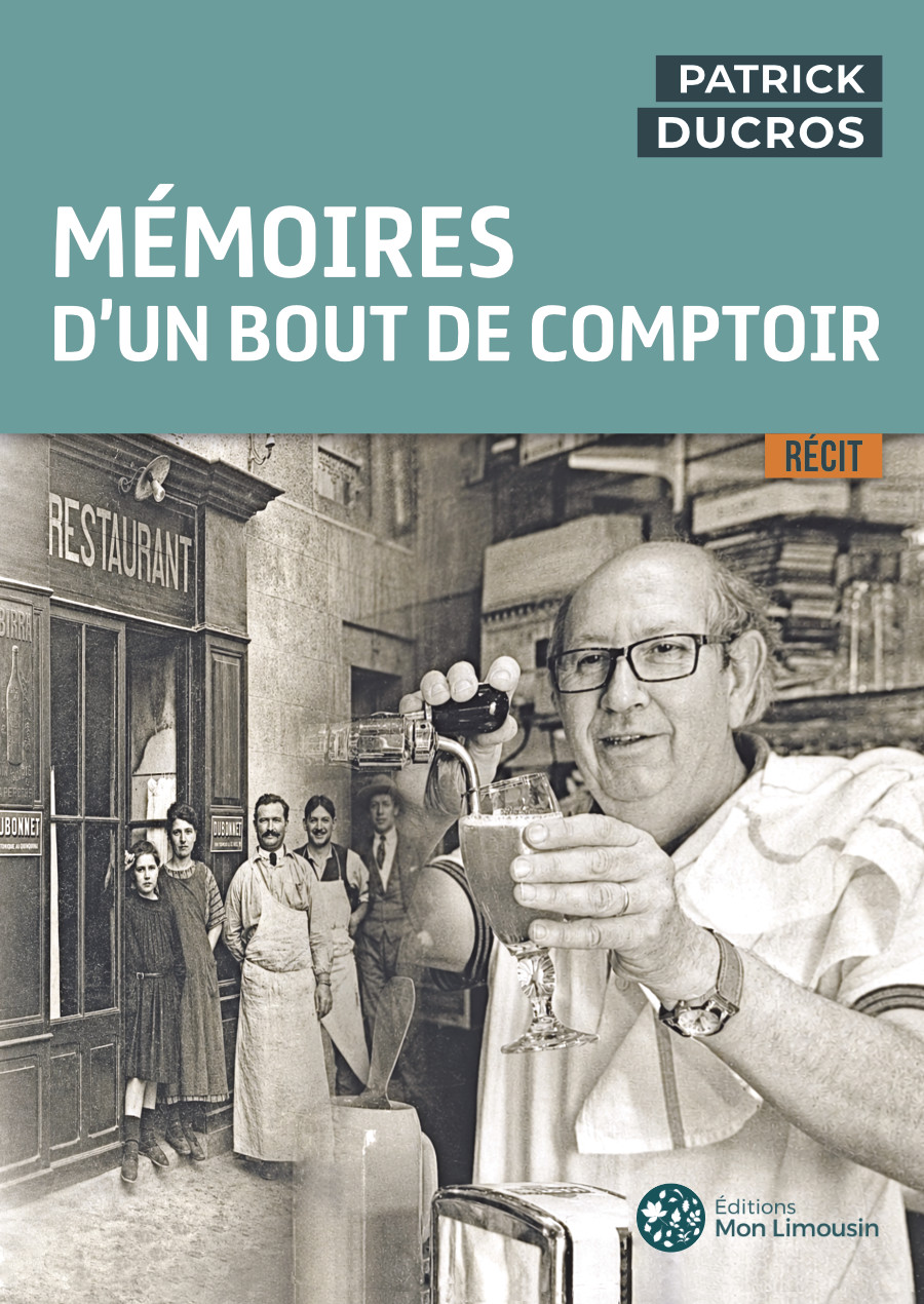Mémoires d'un bout de comptoir